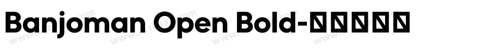 Banjoman Open Bold字体转换